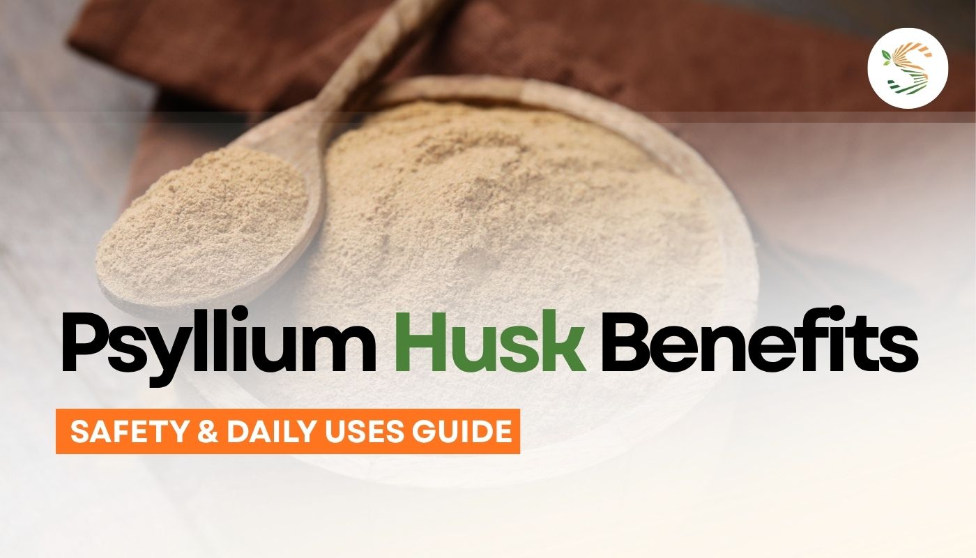 Psyllium Husk Benefits